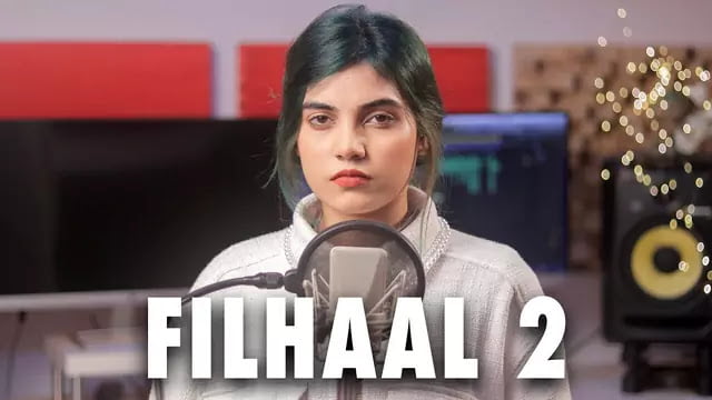 Filhaal 2 Female Version Lyrics