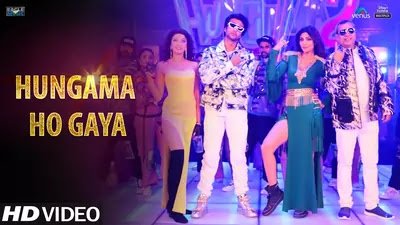 Hungama Ho Gaya Lyrics Hungama 2