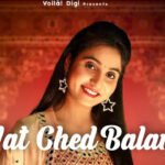 Mat Ched Balam Lyrics Renuka Panwar