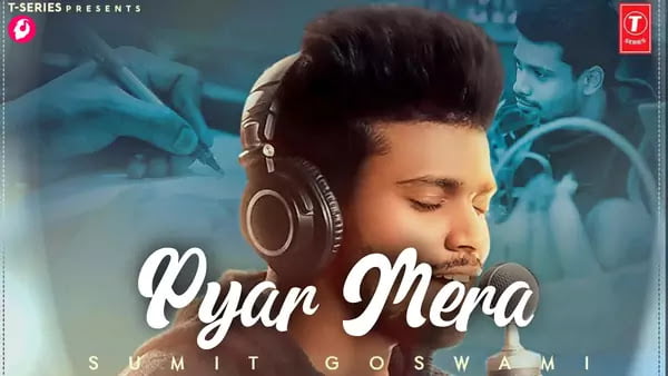 Pyar Mera Lyrics Sumit Goswami