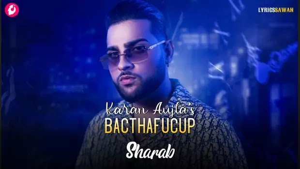 Sharab Lyrics Karan Aujla