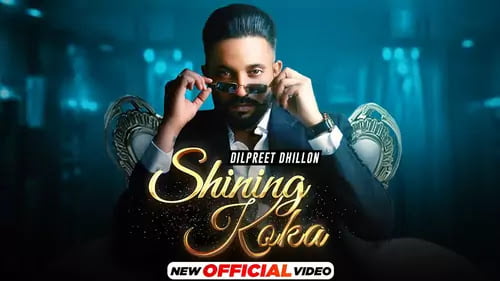 Shining Koka Lyrics Dilpreet Dhillon