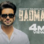 badmashi lyrics mankirt aulakh gurlez akhtar 2021