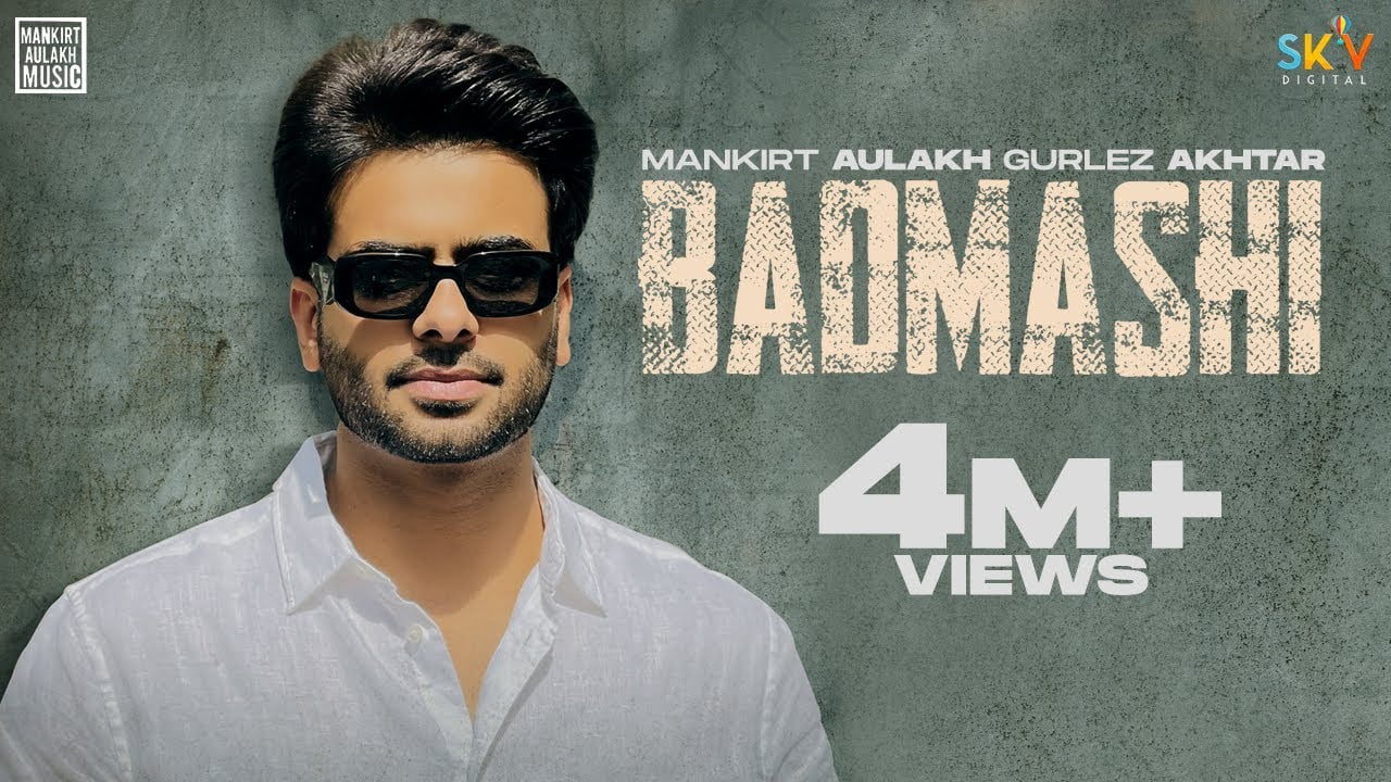 badmashi lyrics mankirt aulakh gurlez akhtar 2021