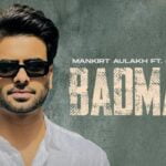 Badmashi Lyrics by Mankirt Aulakh