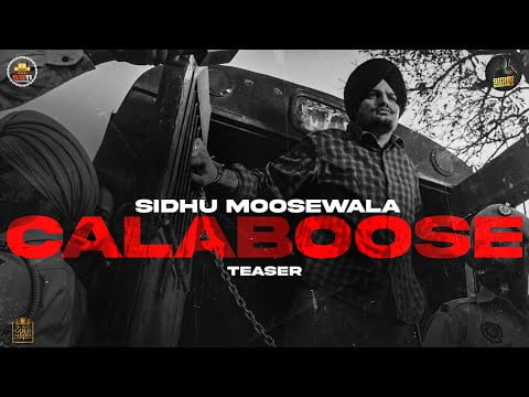calaboose lyrics sidhu moose wala moosetape 2021
