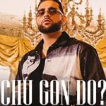 Chu Gon Do Lyrics by Karan Aujla