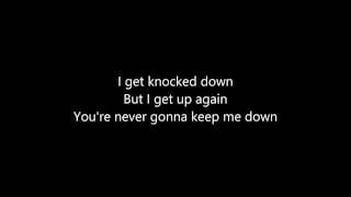 i get knocked down but i get up again lyrics