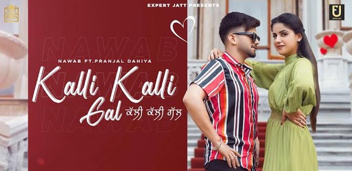 kalli kalli gal lyrics nawab 2021