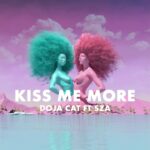 kiss me more clean lyrics doja cat sza