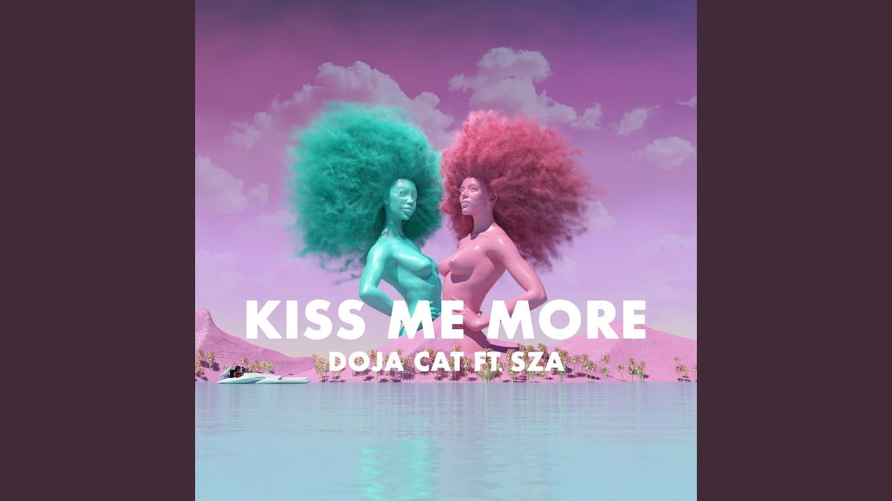 kiss me more clean lyrics doja cat sza