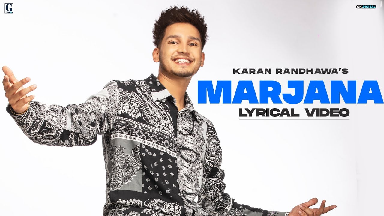 marjana lyrics karan randhawa rambo 2021