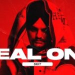 real one skit lyrics sidhu moose wala moosetape 2021