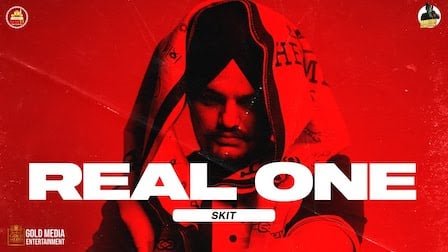 real one skit lyrics sidhu moose wala moosetape 2021