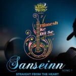 Sanseinn Lyrics by Sawai Bhatt and Himesh Reshammiya