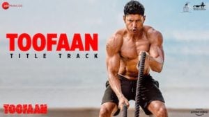 toofaan title track lyrics siddharth mahadevan toofaan 2021