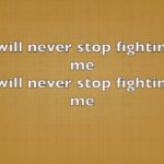 you will never stop fighting for me lyrics