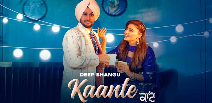 Kaante Lyrics Deep Bhangu