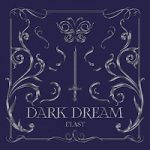 E'LAST DARK DREAM