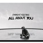 Enrique Iglesias - All about you lyrics