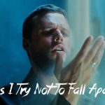 As I Try Not To Fall Apart Lyrics by White Lies