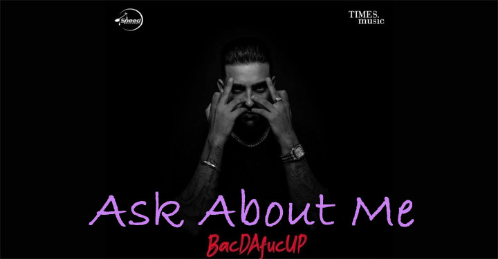 Ask About Me Lyrics by Karan Aujla