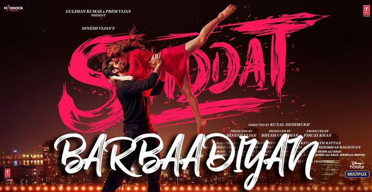 Barbaadiyan Lyrics from Shiddat