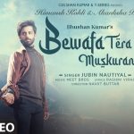 bewafa tera muskurana lyrics meet bros jubin nautiyal 2021