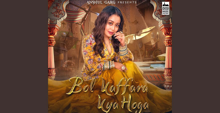 Bol Kaffara Kya Hoga Lyrics by Neha Kakkar