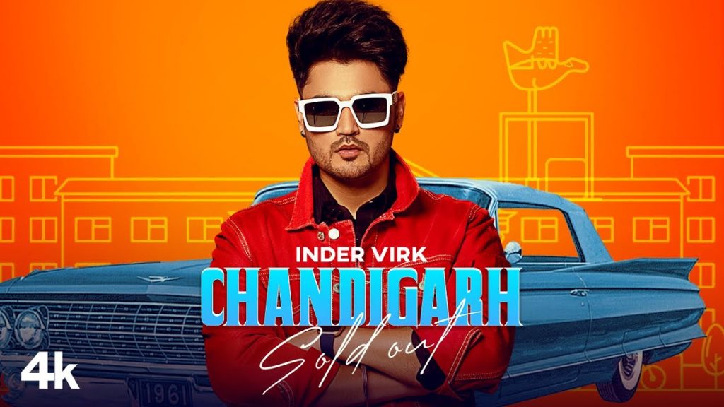 chandigarh sold out lyrics inder virk 2021