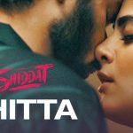 Chitta Lyrics from Shiddat