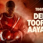 dekh toofaan aaya hai lyrics devil toofaan 2021