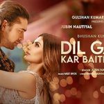 dil galti kar baitha hai lyrics translation jubin nautiyal