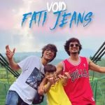 Fati Jeans Lyrics Sourav Joshi, Void