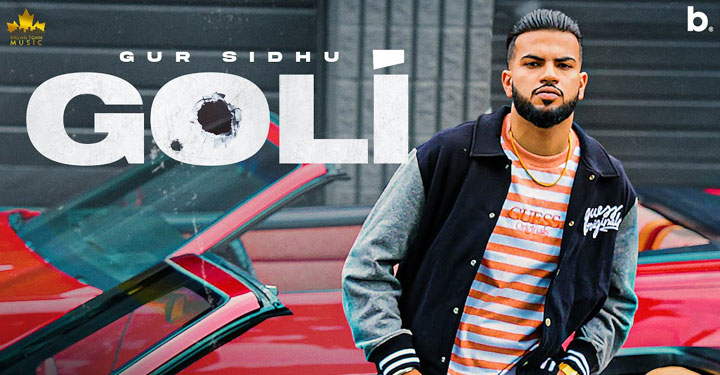 Goli Lyrics by Gur Sidhu