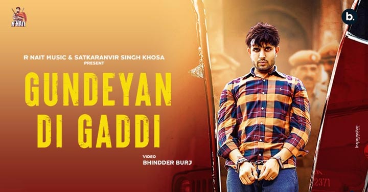 Gundeyan Di Gaddi Lyrics by R Nait