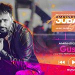 Gussa Lyrics by Amrinder Gill