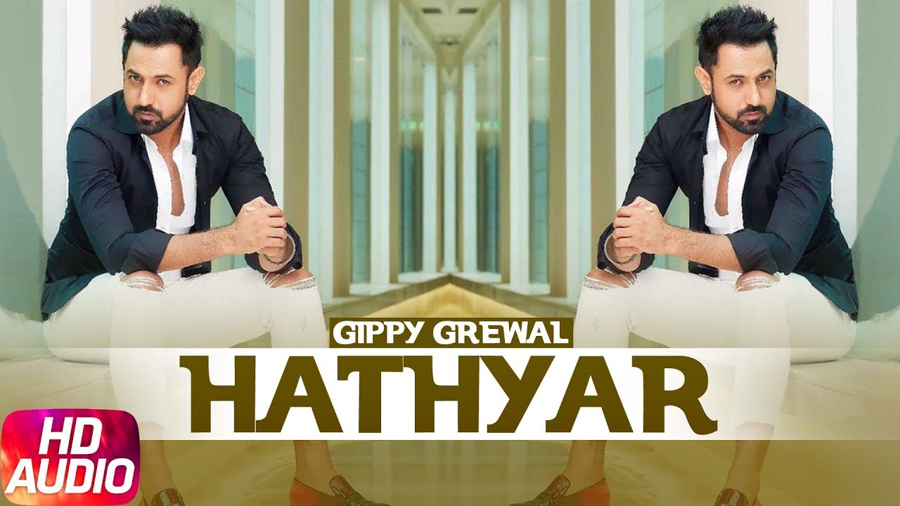 hathyar lyrics gippy grewal roach killa 2021