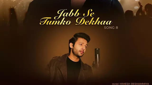 Jab Se Tumko Dekha Lyrics by Stebin Ben