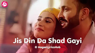 Jis Din Da Shad Gayi Lyrics