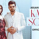 Kalli Sohni Lyrics by Arjan Dhillon