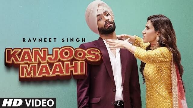 kanjoos maahi lyrics ravneet singh 2021