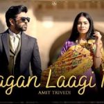 lagan laagi re lyrics meaning in english amit trivedi