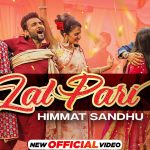 Lal Pari Lyrics by Himmat Sandhu