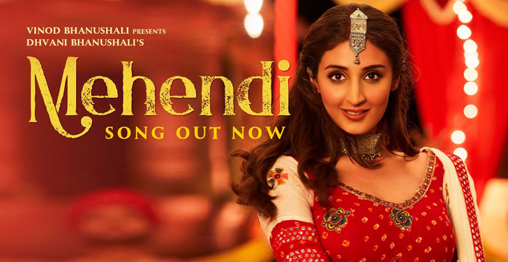 Mehendi Lyrics by Dhvani Bhanushali