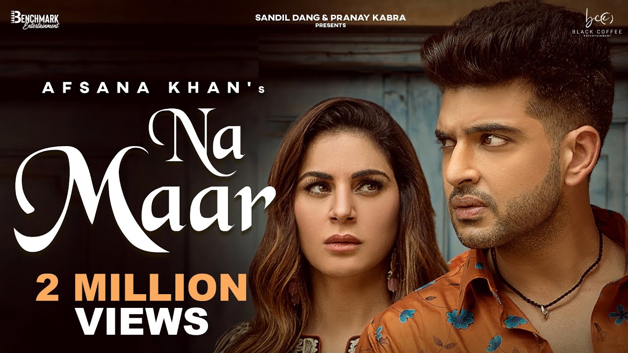 na maar lyrics afsana khan