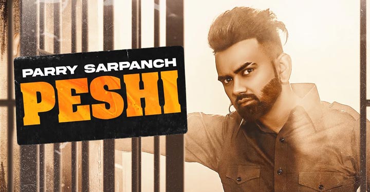 Peshi Lyrics by Parry Sarpanch