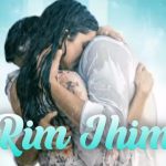 Rim Jhim Lyrics Jubin Nautiyal