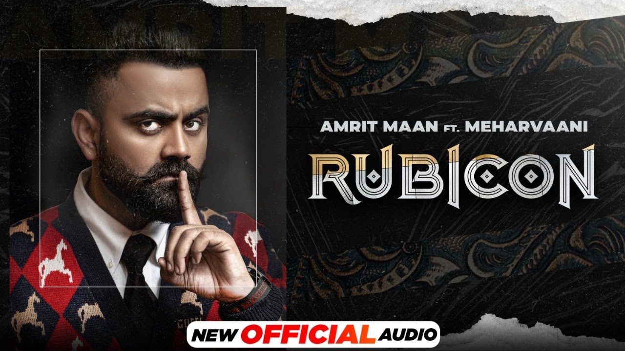 rubicon lyrics amrit maan mehar vaani all bamb 2021