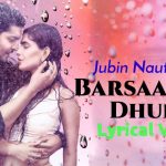 sun sun sun barsat ki dhun sun lyrics jubin nautiyal